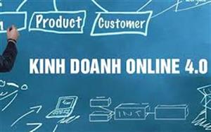 Kinh doanh online và một số mặt hàng kinh doanh Online hot nhất hiện nay